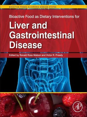 cover image of Bioactive Food as Dietary Interventions for Liver and Gastrointestinal Disease